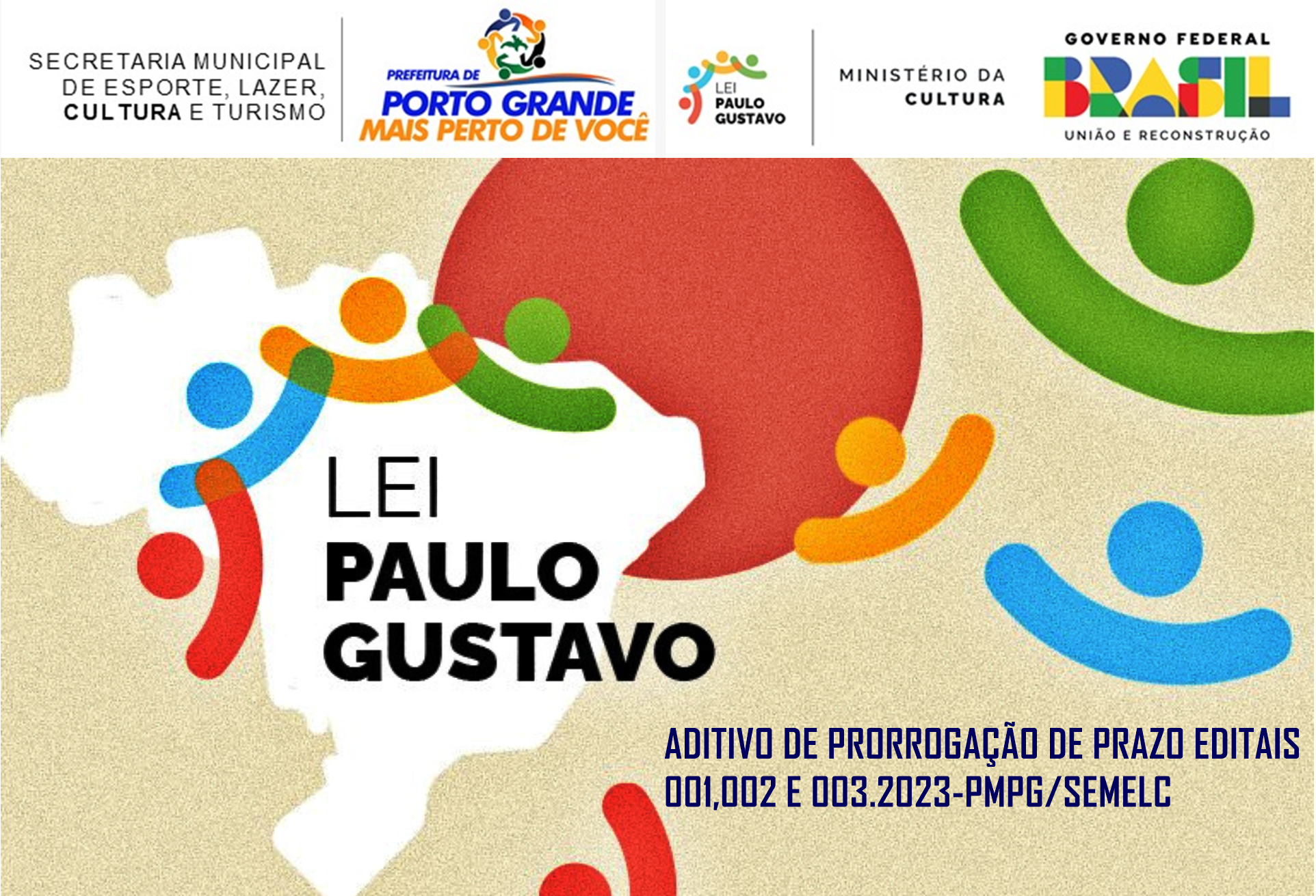 ADITIVO DE PRORROGAÇÃO DE PRAZO - LEI PAULO GUSTAVO